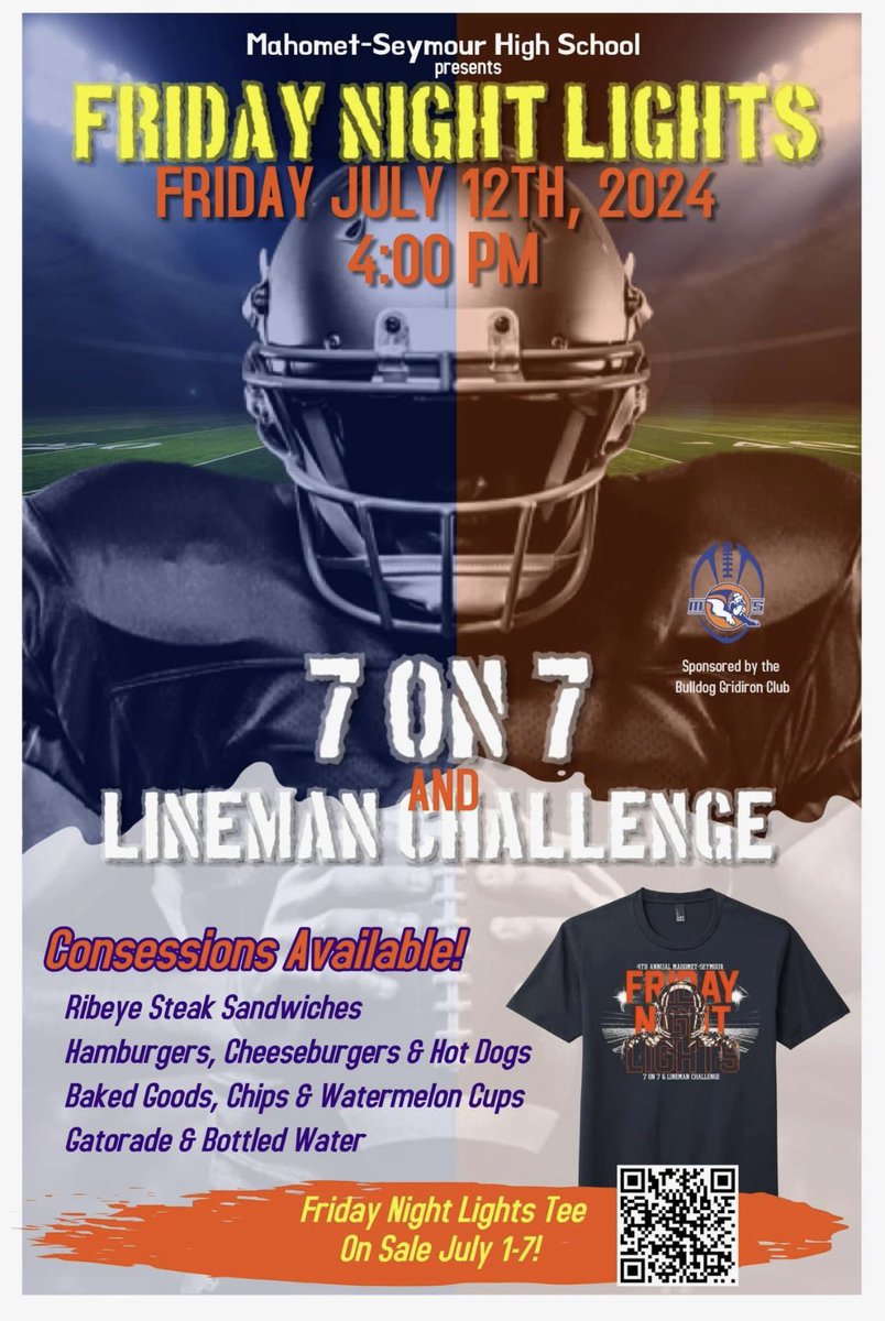 7 on 7 &amp; Lineman Challenge T Shirts! Our first Friday Night Light of the season 🙌🏻 Order at the QR code- we only have until 7/7 to order! 🧡🏈💙

GO BULLDOGS!!!
#FamilyStrong