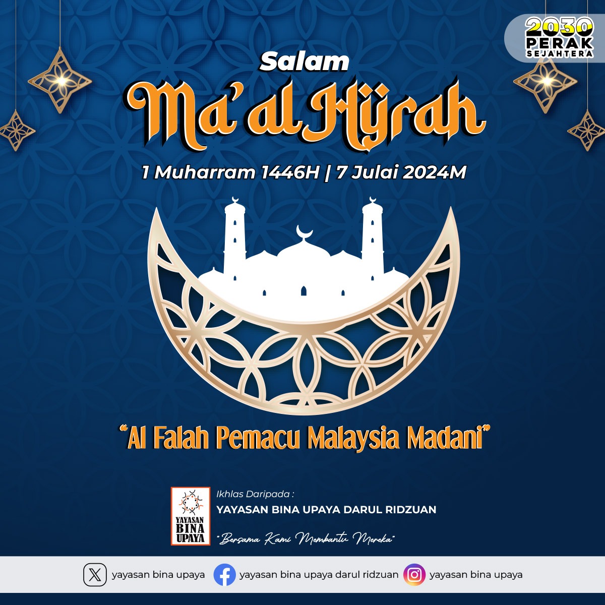 YBUDR's tweet photo. SALAM MAAL HIJRAH 1446H |
 1 Muharram 1446H | 7 Julai 2024. Semoga tahun baru ini dapat meningkatkan keimanan dan ketaqwaan kita kepada-Nya.

"Al Falah Pemacu Malaysia Madani"

Ikhlas daripada : 
YAYASAN BINA UPAYA DARUL RIDZUAN https://t.co/ViqkvAjRJJ