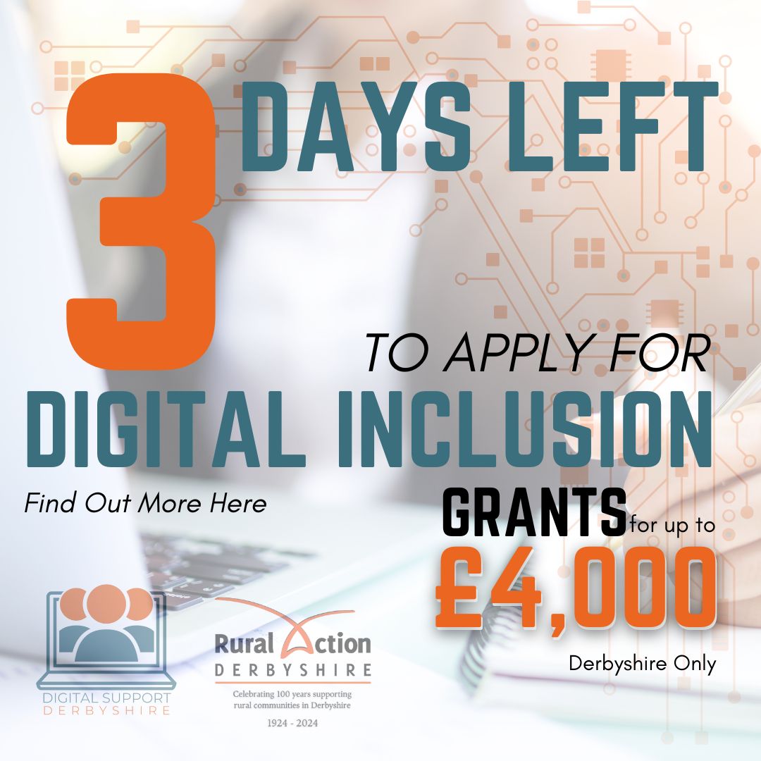 Only 3 days left to apply for Digital Inclusion Grants of up to £4,000! Apply via the online form on our website. Non-members can contact us to sign up.

For more info, visit: ruralactionderbyshire.org.uk/digital...

#DigitalInclusion #Derbyshire #CommunitySupport