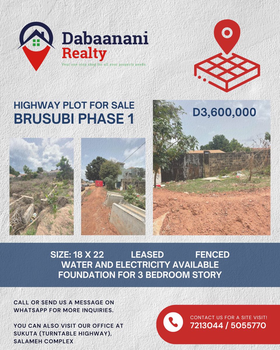 dabaanani's tweet photo. HIGHWAY PLOT FOR SALE! 

✅Size: 18 x 22
✅Leased
✅Water and electricity available 
✅Fenced
✅Foundation for 3 bedroom story

✅Price: D3,600,000

📍Brusubi phase 1

📞 220 721 3044/ 505 5770

#properties #realestate #land #gambia #house  #estate  #dpm #dabaananirealty https://t.co/3HUdGKYhQf
