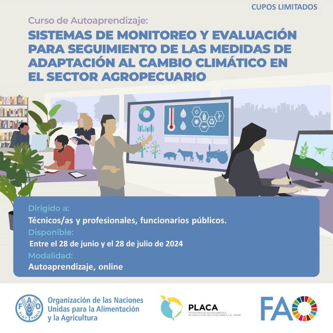 📣 ¡Cupos limitados! Curso de #PLACA2024

Aprende sobre los principales conceptos de uso de indicadores para monitorear y evaluar acciones de adaptación al #CambioClimático en el sector agropecuario.

Inscríbete aquí ➡️  capacitacion.accionclimaticaplaca.org/course/view.ph…