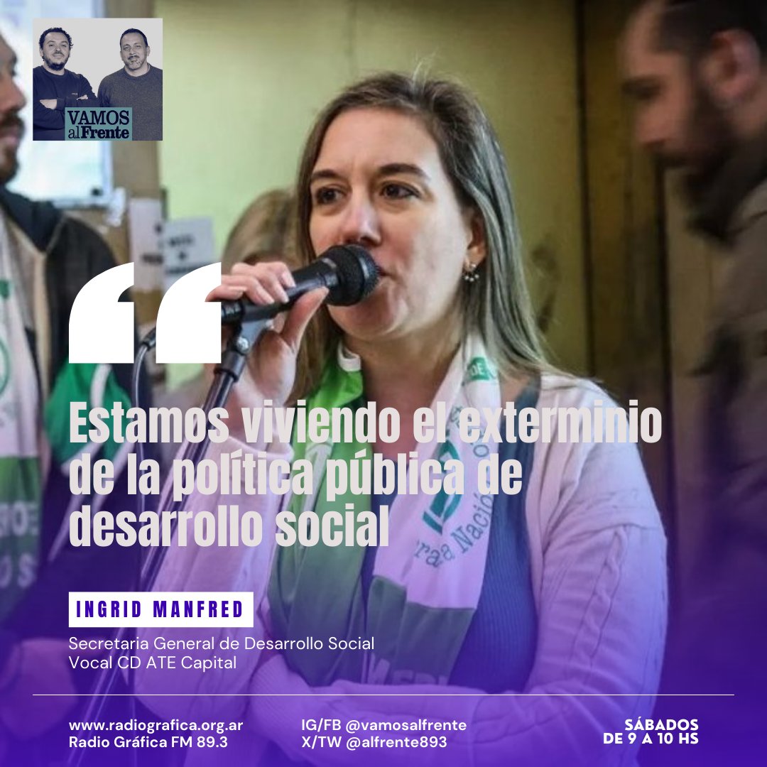 alfrente893's tweet image. "Estamos viviendo el exterminio de la política pública de desarrollo social". Ingrid Manfred, Secretaria General de ATE Desarrollo Social y Vocal de ATE Capital en #VamosAlFrente @radiografica893 radiocut.fm/audiocut/ingri…
