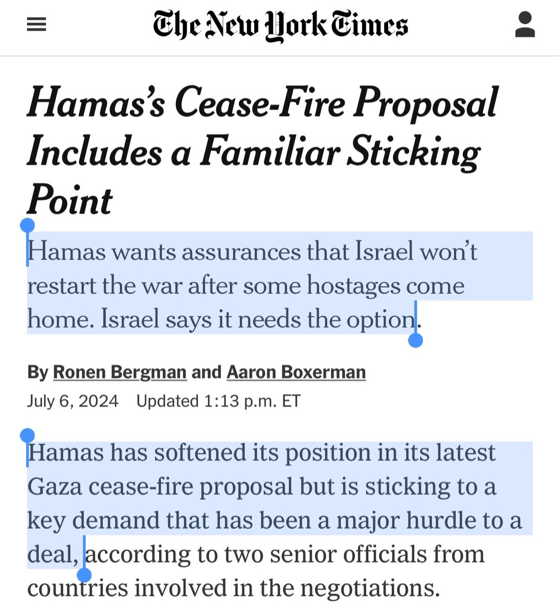 TOliveFern's tweet photo. So Hamas wants a ceasefire deal that includes an actual ceasefire, &amp; Israel wants a “ceasefire” which it can break later, &amp; yet the @nytimes blames Hamas for the “sticking point” and “major hurdle”, all within few lines apart. 

Do they think we can’t read? https://t.co/pLmkwJUKSv