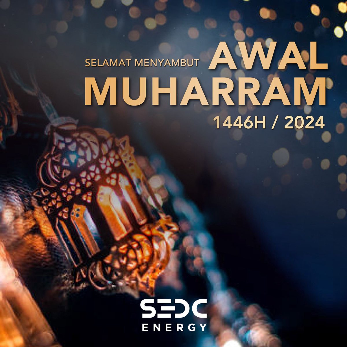 SEDC Energy wishes all our Muslim friends 𝘚𝘦𝘭𝘢𝘮𝘢𝘵 𝘔𝘦𝘯𝘺𝘢𝘮𝘣𝘶𝘵 𝘈𝘸𝘢𝘭 𝘔𝘶𝘩𝘢𝘳𝘳𝘢𝘮 1446H / 2024, 𝘚𝘢𝘭𝘢𝘮 𝘔𝘢𝘢𝘭 𝘏𝘪𝘫𝘳𝘢𝘩