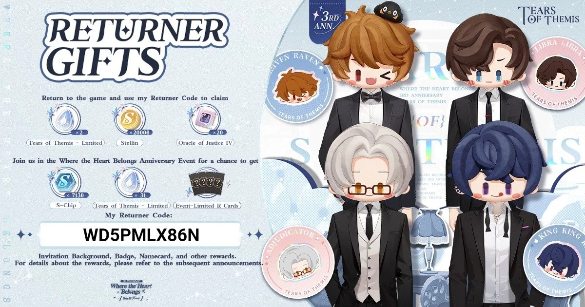 HiddenHalfMask's tweet image. Welcome back to Stellis! Here's a special Returner Gift for you. Log in now and participate in the "Where the Heart Belongs" Event! 
Link my exclusive Returner Code "WD5PMLX86N" to obtain the gift! #TearsOfThemis  #ToT3rdAnniv  Download link:hoyo.link/081qBBAd