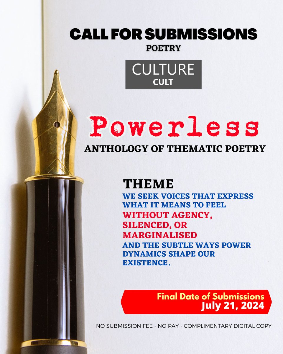 Inviting #Poetry #submissions for the anthology “Powerless". Submit by July 21

Guidelines: culturecult.co.in/poetry-submiss…

#Submissioncalls #poetrycommunity #poetrytwitter #poetrysociety #Callsforsubmission