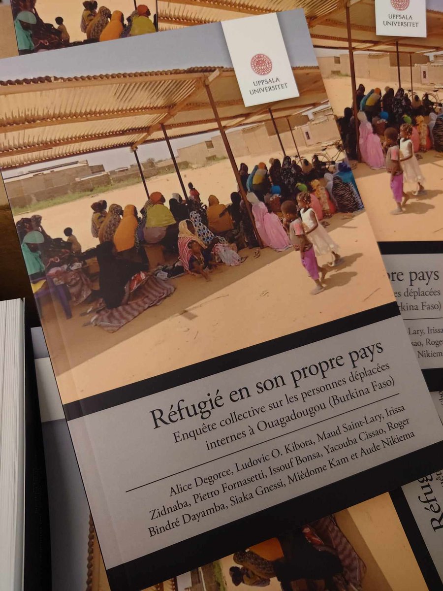 Engaged Research on IDP in Burkina Faso!

LACET researchers have just published Uppsala Papers in Africa Studies 9, entitled "Réfugié en so propre pays," focusing on displaced persons in #Ouagadougou, #BurkinaFaso. UPAS#9 is available online and as hard copy. @UU_University