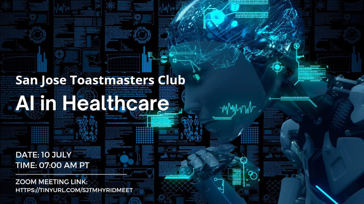 SanJoseToastmas's tweet photo. We at San Jose Toastmasters invite you to our meeting theme  AI in Healthcare.

Here are the meeting details: 📆 Date &amp; Time: 10 July 2024 7:00 AM PDT

Zoom Registration Link: https://t.co/1Fep0xc1zC

You may follow our Facebook group at https://t.co/mXcratj3KF https://t.co/fWxli3sjBh