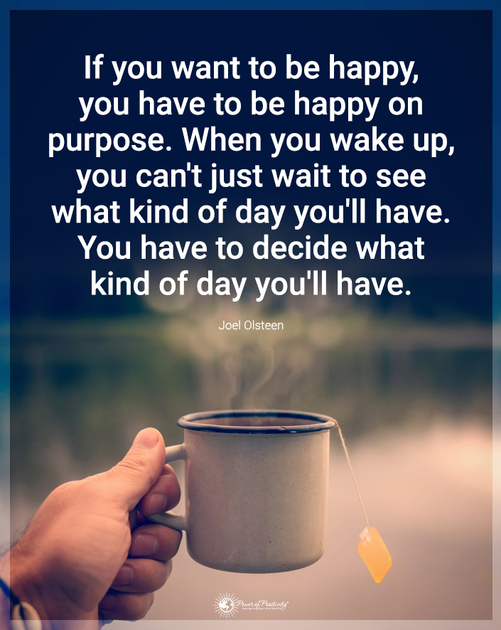 “If you want to be happy…”