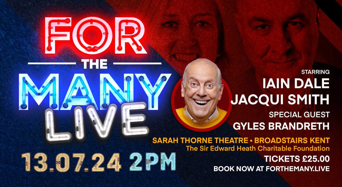 Iain Dale (@iaindale) on Twitter photo Just to clarify, <a href="/Jacqui_Smith1/">Jacqui Smith</a> will indeed be with <a href="/GylesB1/">Gyles Brandreth</a> and me in Broadstairs next Saturday afternoon despite her 'elevation'! Only a few tickets left.
forthemany.live Just to clarify, <a href="/Jacqui_Smith1/">Jacqui Smith</a> will indeed be with <a href="/GylesB1/">Gyles Brandreth</a> and me in Broadstairs next Saturday afternoon despite her 'elevation'! Only a few tickets left.
forthemany.live