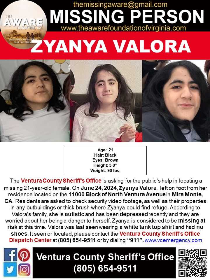 Zyanya The AWARE Foundation on X: "***MISSING AT RISK*** MIRA MONTE, CA The  Ventura County Sheriff's Office is asking for the public's help in locating  a missing 21-year-old female. On June 24, 2024,