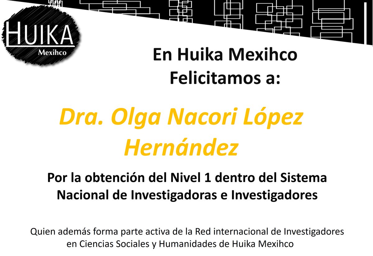 HMexihco's tweet photo. En Huika Mexihco #Felicitamos a la Dra. Olga Nacori López Hernández por la obtención del Nivel 1 dentro del Sistema Nacional de Investigadoras e Investigadores
#SNII #Conhacyt #InvestigadoraseInvestigadores #Research https://t.co/M4DkrlkHrh
