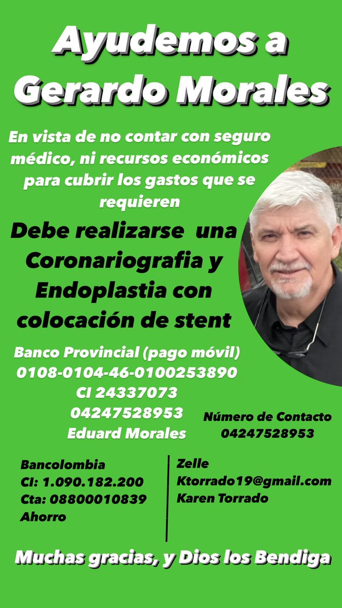 _MoralesEduard's tweet photo. Buenas noches, el es Gerardo Morales, mi papá y necesita realizarse una coronariografia y endoplastia con colocación de Stent medicado, procedimiento costoso y no contamos con los recursos para realización del mismo, sería de mucha ayuda si me ayudan a difundir. Muchas gracias🙏🏼 https://t.co/wLbpeWqX0i