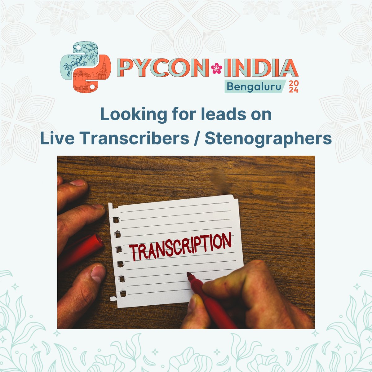 pyconindia's tweet photo. 🚀 We are looking for Live Transcribers/Stenographers at #PyConIndia2024 ! Any leads are most welcome. 🙏
📅 #Conference 🏙️ #Bengaluru 🐍 #PythonRocks 💻 #CodeLife 🌐 #TechTalks 🎤 #DevCommunity 🎉 #TranscribersWanted https://t.co/7Z3cMGf2ky