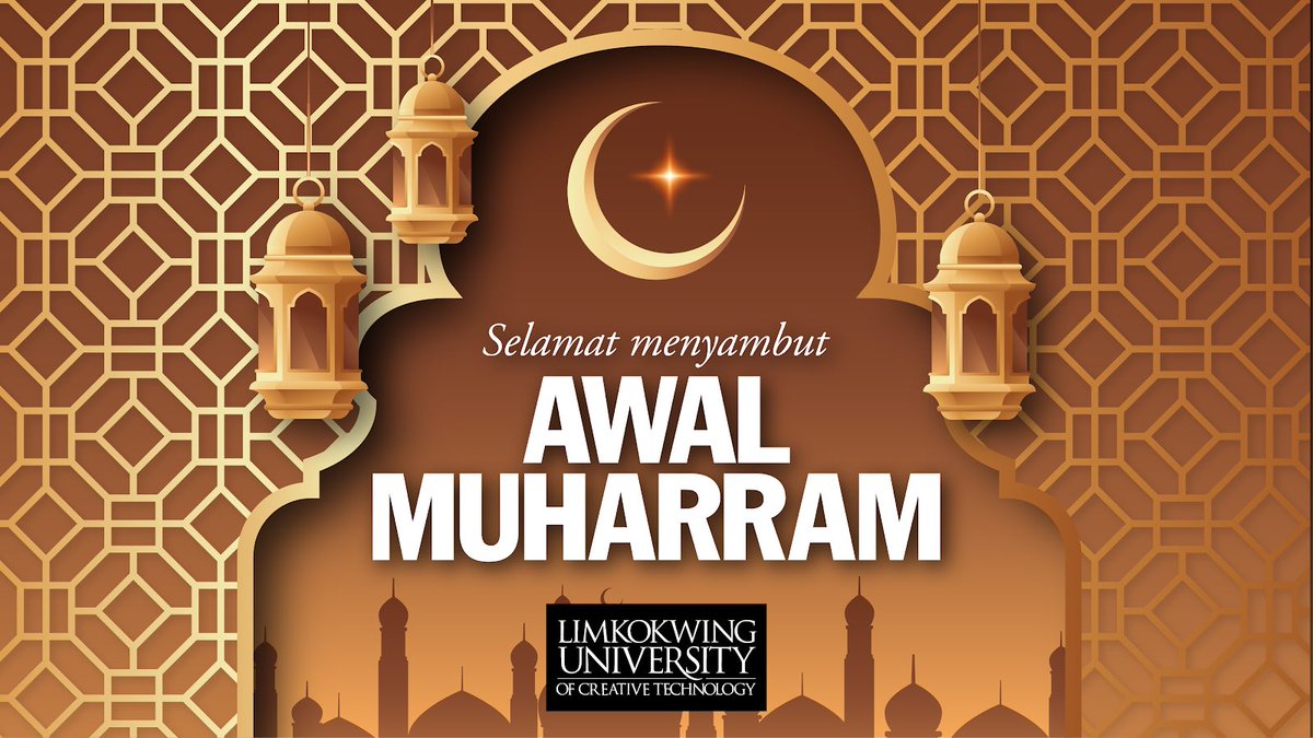 Limkokwing_MY's tweet image. A very Happy Muharram Mubarak to everyone. 
May the new year bring happiness and harmony in your life.