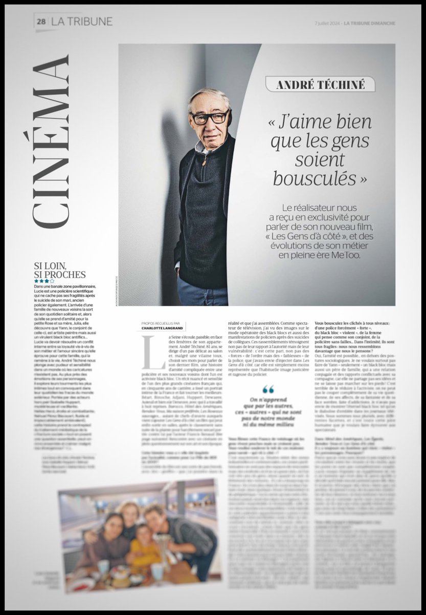 A lire ds #latribunedimanche ! André Téchiné nous a reçu pour son film Les gens d’à côté, une histoire d’amitié entre une policière et ses voisins, dont l’un est black bloc.Un récit sensible par l’un de nos plus grands cinéastes, en plein questionnement sur son art et son époque