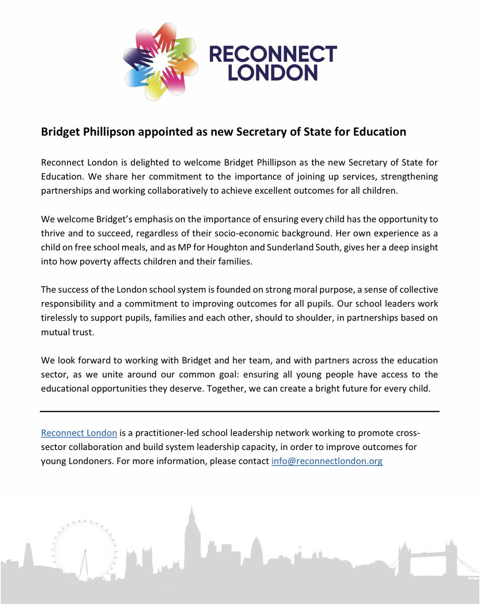 Reconnect London (@londonreconnect) on Twitter photo We are delighted to welcome <a href="/bphillipsonMP/">Bridget Phillipson</a> as the new Secretary of State for Education, and look forward to working with her as we continue to transform outcomes for children and young people in London: We are delighted to welcome <a href="/bphillipsonMP/">Bridget Phillipson</a> as the new Secretary of State for Education, and look forward to working with her as we continue to transform outcomes for children and young people in London: