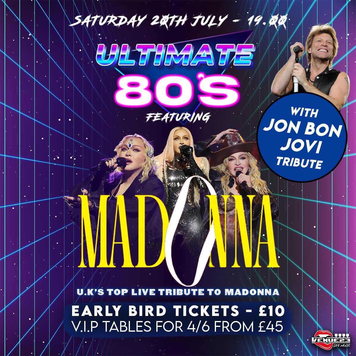 ULTIMATE 80’s featuring LIVE Madonna and Jon Bon Jovi tributes - SATURDAY 24th July 19.00 - Venue23 Wakefield. Tickets JUST £10 with V.I.P tables for 4/6 available from £45. The ULTIMATE PARTY night. Tickets -
ticketsource.co.uk/whats-on/wakef…