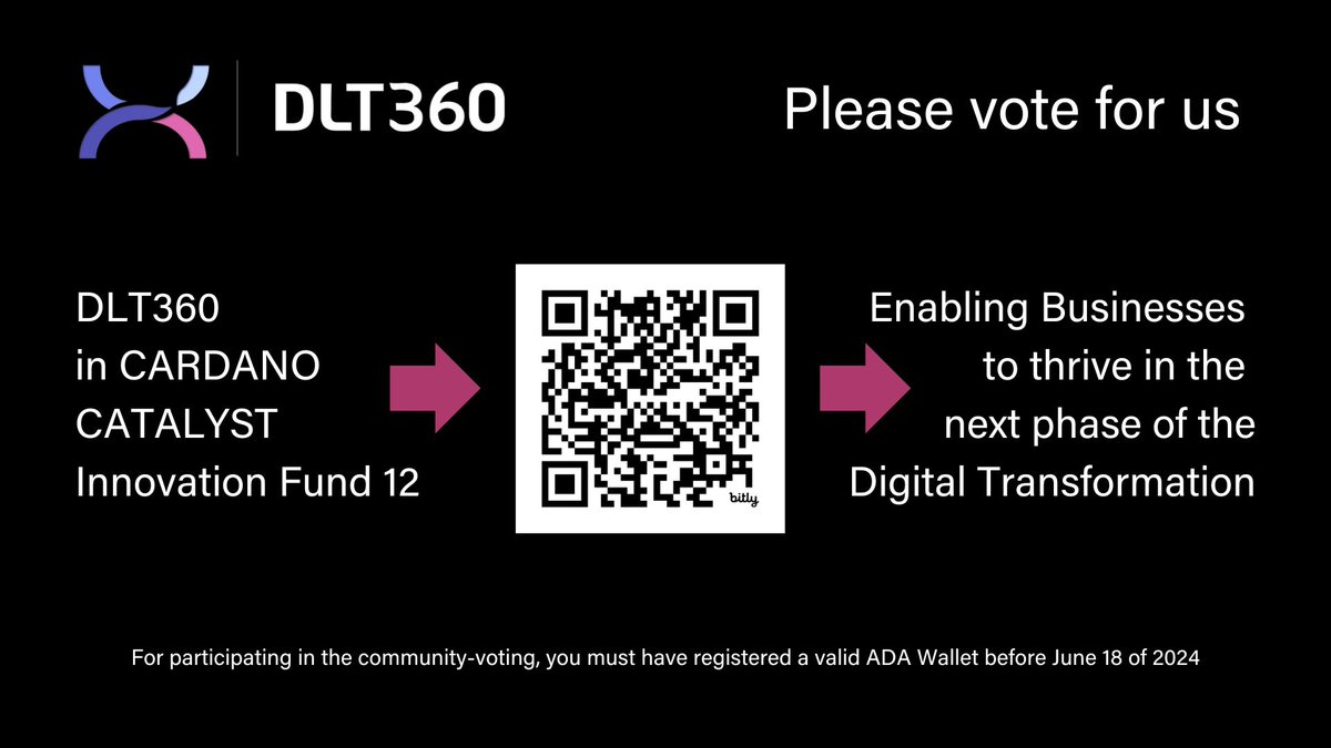 dlt360's tweet photo. Still 4 days to go … 

DLT360's Web3.0 scaling approach is based on our unique network within business and industry. 

Please check the QR Code below and help us with your favorable Fund 12 voting. Thank you !

#Cardano #CardanoCommunity #lOG #Emurgo #Cardanofoundation https://t.co/7OPAS3cKAc