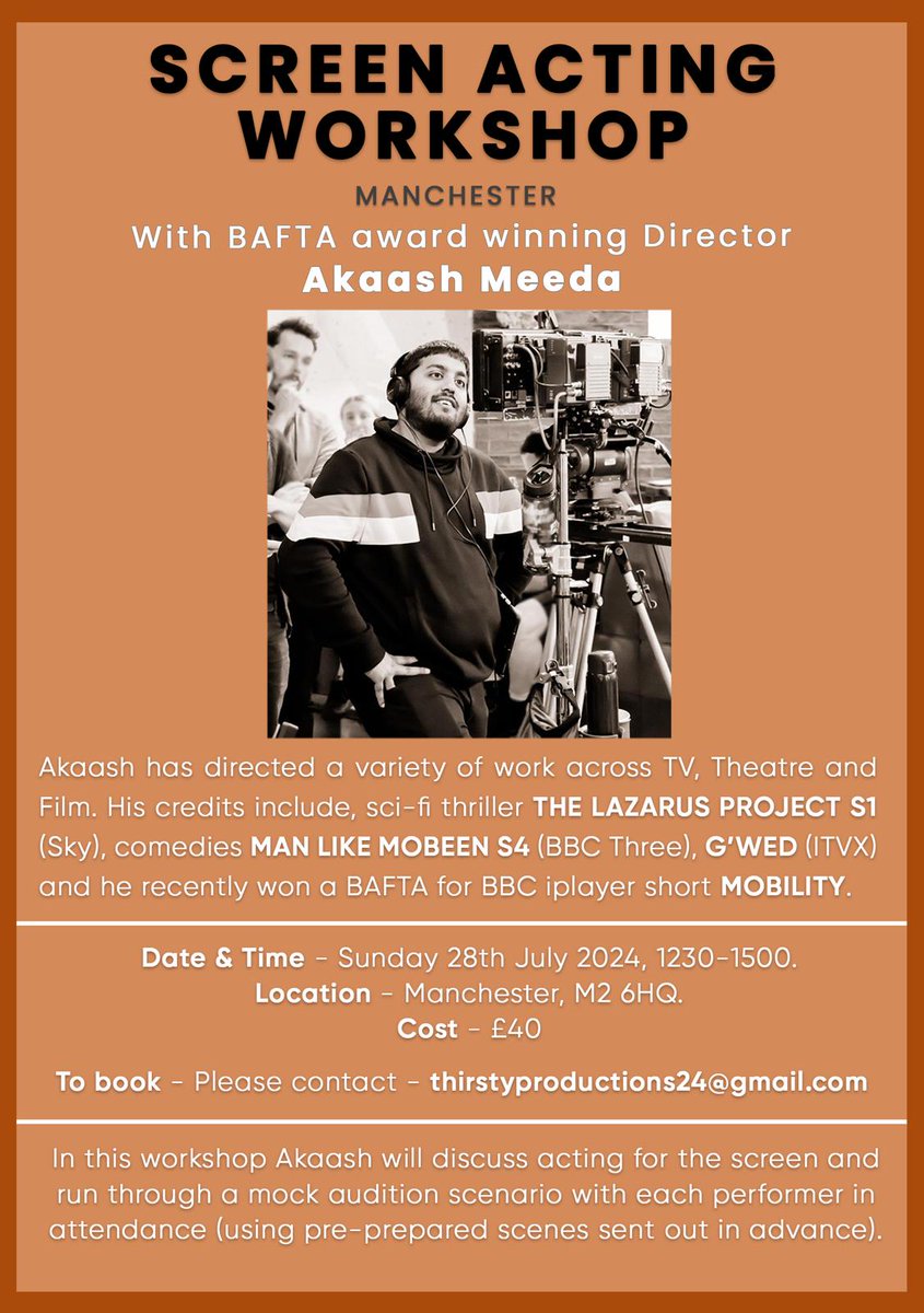 Attention performers, over the next few months I'm excited to be leading some screen acting workshops and I'm starting in MANCHESTER!! Sunday 28th July. All details in the photo, any questions just get in touch.