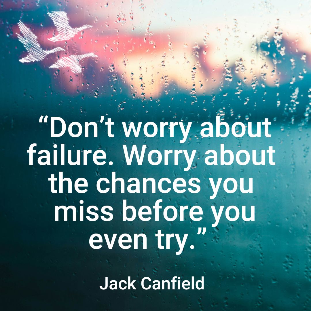 #MondayMotivation – how about this quote by Jack Canfield to start your week? What holds you back from trying things? Photo Dylan Sauerain