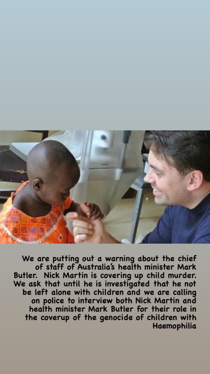 InfectedBloodAu's tweet photo. We are calling on #AusFederalPolice to investigate the chief of staff of #Australia’s health minister #MarkButlerMP
Nick Martin is covering up child murder and in the time ahead will be put on the stand to explain why he lied about #Labor experimenting on #Aussiekids and injected them with blood the Labor government sourced from #SouthEastAsia.