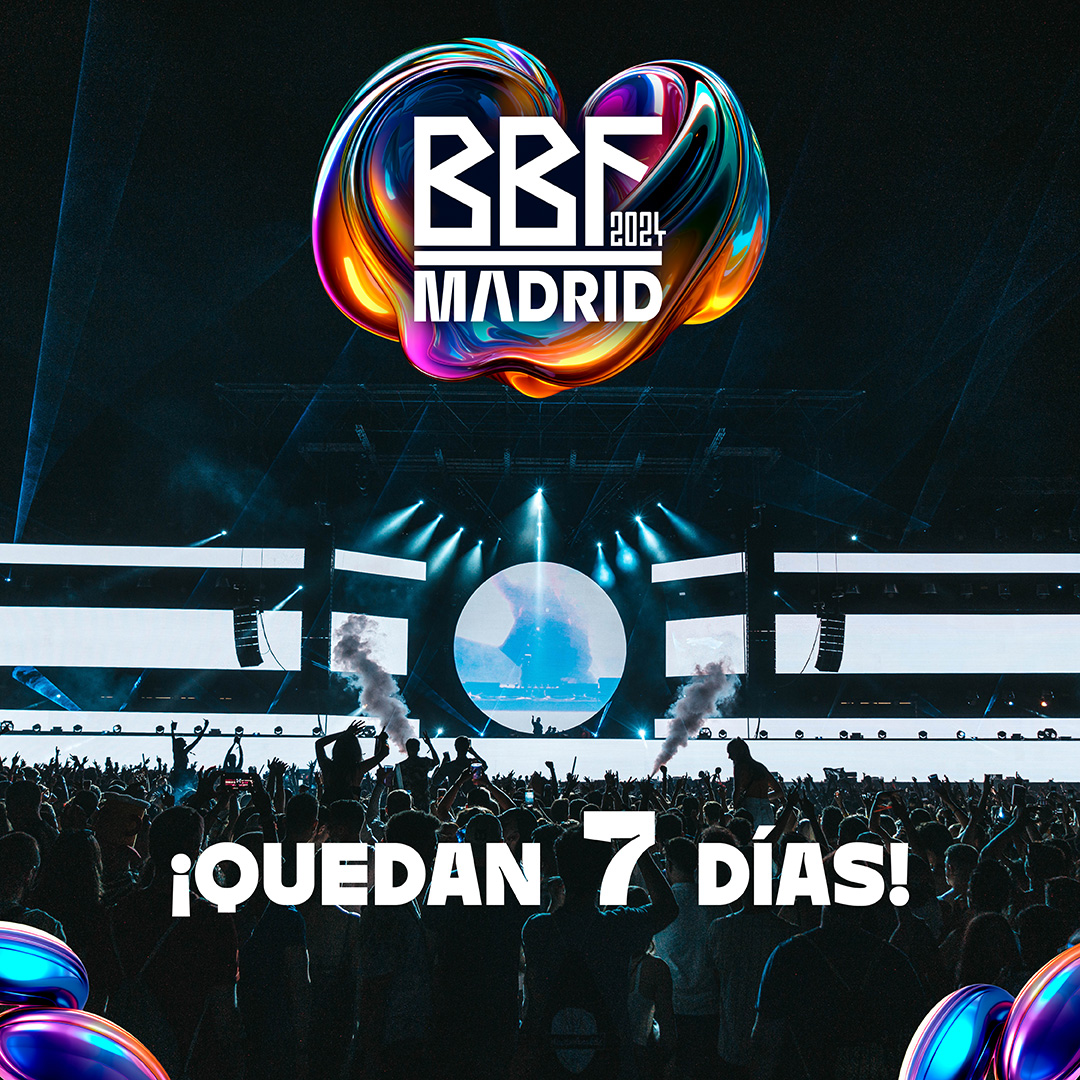 7 días para BBF Madrid 🚀

#bbf #bbffestival #edm #edmmusic #edmfamily #edmlife