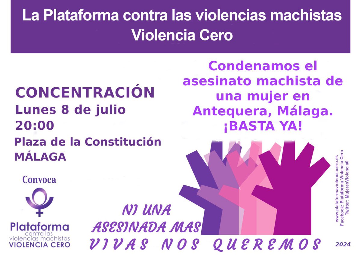 Estamos #Hartas de los asesinatos machistas. Seguimos con un mes de julio insoportable. Una vez más nos concentramos en #Málaga 8J 20h Plaza de la Constitución #BastaYa