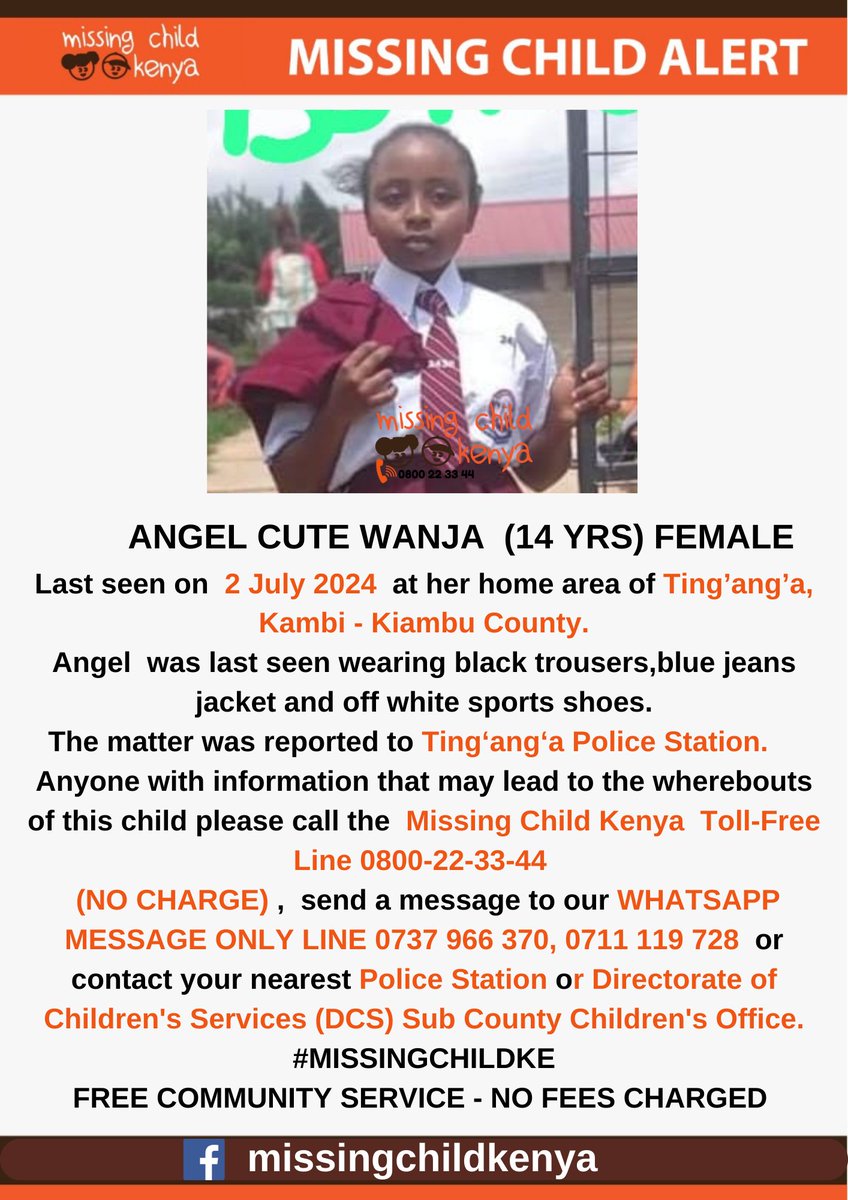 MISSING CHILD ALERT – TING'ANG'A, KAMBI  - KIAMBU COUNTY. Angel Cute Wanja (14 yrs)  was last seen on 02/07/2024. Please share alert to help reunite her with family. Thanks. #MISSINGCHILDKE
<a href="/MTotoNews/">Mtoto News</a>

<a href="/Ma3Route/">Ma3Route</a>

<a href="/SokoAnalyst/">SokoAnalyst</a>