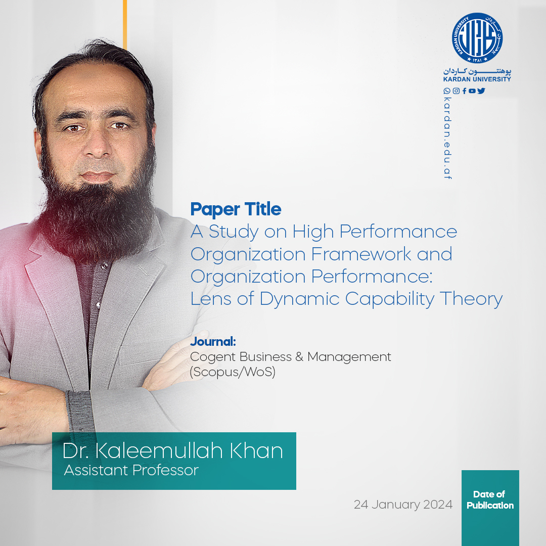Kardan University’s R&amp;D department is pleased to announce the publication of a research paper by one of its faculty members in the prestigious international journal Scopus/WoS-indexed Cogent Business &amp; Management.
The research paper can be accessed at: doi.org/10.1080/233119…