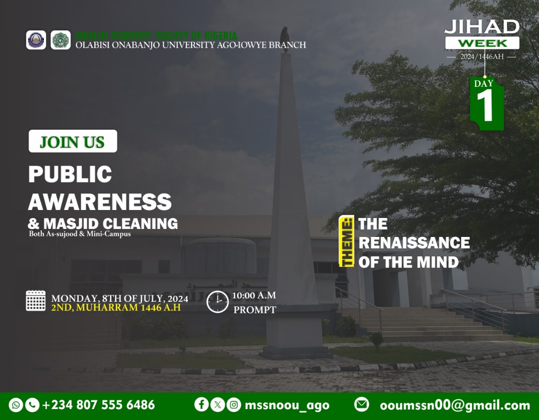 mssn_oou's tweet photo. *JIHAD WEEK'24!!!*
Let's kick start with.....
*DAY 1: PUBLIC AWARENESS.*
*TIME: 11:00am.*
*CONVERGENCE POINT: OOU PARK.*
*DESTINATION:MOTION GROUND.*
*BE THERE!!!*
*COME ONE COME ALL🏃♀!*
#PUBLICAWARENESS'24#
#JIHADWEEK'1445A.H# https://t.co/EBJORRzlYW