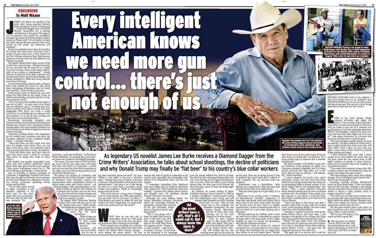 Matt Nixson (@mattnixson) on Twitter photo Feel very lucky to have spoken to the legendary <a href="/JamesLeeBurke/">James Lee Burke</a> for #ExpressFeatures to mark his #DiamondDagger from the <a href="/The_CWA/">The Crime Writers’ Association</a>. He is one of our greatest living novelists in any genre, IMHO. His 24th Dave Robicheaux book, Clete, is out now via <a href="/orion_crime/">Orion Crime</a>. And it's brilliant. Feel very lucky to have spoken to the legendary <a href="/JamesLeeBurke/">James Lee Burke</a> for #ExpressFeatures to mark his #DiamondDagger from the <a href="/The_CWA/">The Crime Writers’ Association</a>. He is one of our greatest living novelists in any genre, IMHO. His 24th Dave Robicheaux book, Clete, is out now via <a href="/orion_crime/">Orion Crime</a>. And it's brilliant.