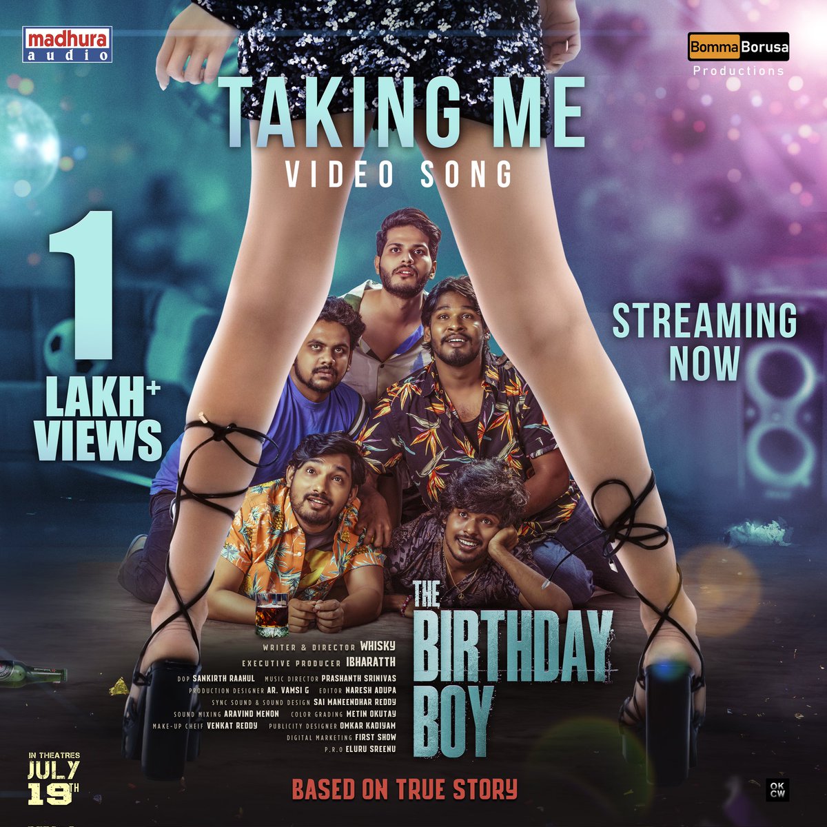 MadhuraAudio's tweet photo. It's 1 lakh+ view's for the #TakingMe Song From  #TheBirthdayBoy movie streaming now on @MadhuraAudio 

https://t.co/1N90ikatxm

#whiskyman #sameersamo
#vikranthved #rajakanakala
#chilamrahul #nareshadupa
#eluruseenu #saimaneendharmani
#saiarun #sankirthraahul
#prashanthsrinivas https://t.co/PNHPykaJuR