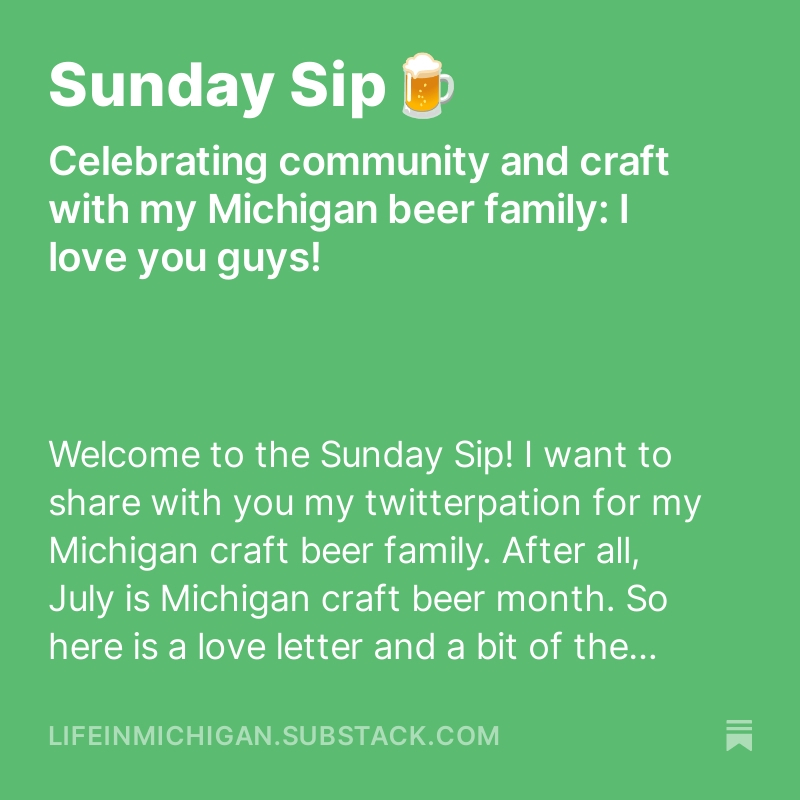Sunday Sip🍺 open.substack.com/pub/lifeinmich…