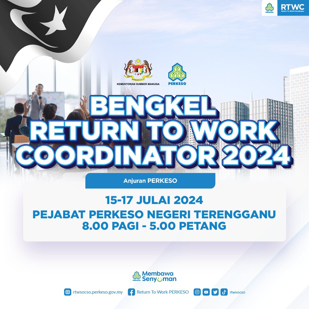 PERKESOofficial's tweet photo. BENGKEL RETURN TO WORK COORDINATOR (RTWC) NEGERI TERENGGANU
Tarikh : 15-17 Julai 2024 (Isnin- Rabu)
Lokasi : Pejabat PERKESO Negeri Terengganu
Masa : 8.00 Pagi - 5.00 Petang
Daftar Sekarang di https://t.co/93PBe3xjjP
#PERKESO #RTWC #PengurusanHilangUpaya #BengkelPERKESO https://t.co/t1C3YzSpBN