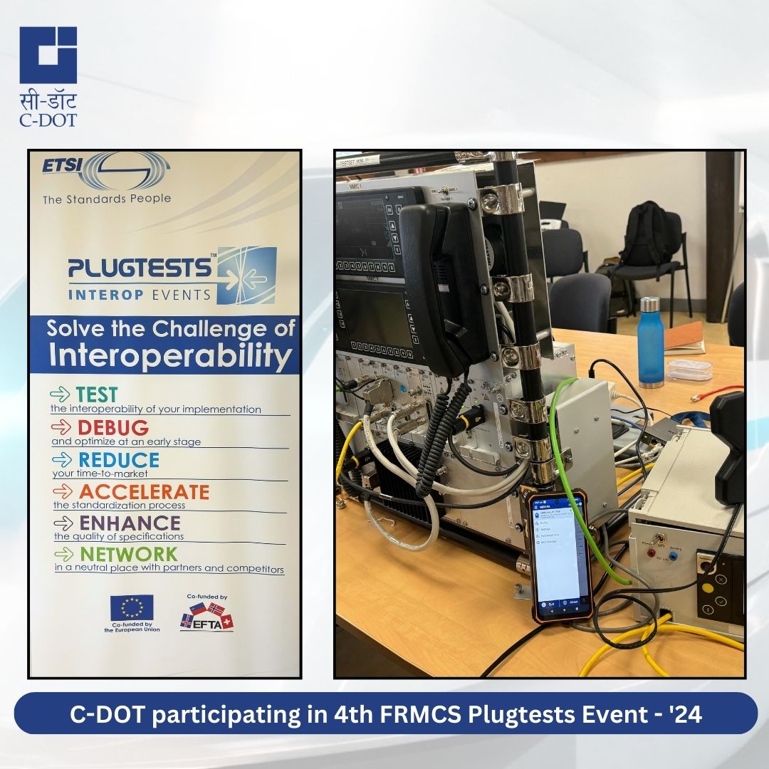 CDOT_India's tweet photo. We at @CDOT_India are thrilled to announce the successful conclusion of our participation in the 4th FRMCS Plugtests event, organized by @ETSI_STANDARDS in Sophia Antipolis, #France!

Over the course of this event, our #MCX #Solution demonstrated seamless interoperability with various international counterparts, including industry leaders like @SOFTIL_WW. This achievement underscores our commitment to advancing Mission Critical Capabilities.

Through rigorous testing and #collaboration, we have gained valuable insights into the evolving landscape of Mission Critical #Communications.

@CDOT_India remains dedicated to continuously contributing to this ecosystem, ensuring that our solutions meet the needs of #Railways, Strategic Agencies, PPDR, and other critical sectors.

We extend our heartfelt thanks to ETSI for organizing such a pivotal event and to all our partners for their #collaboration.

@pib_comm @DoT_India @JM_Scindia @PemmasaniOnX @neerajmittalias @rkupadhyay

#FRMCSPlugtests #TheStandardsPeople #PublicSafety #CDOTIndia #MissionCritical