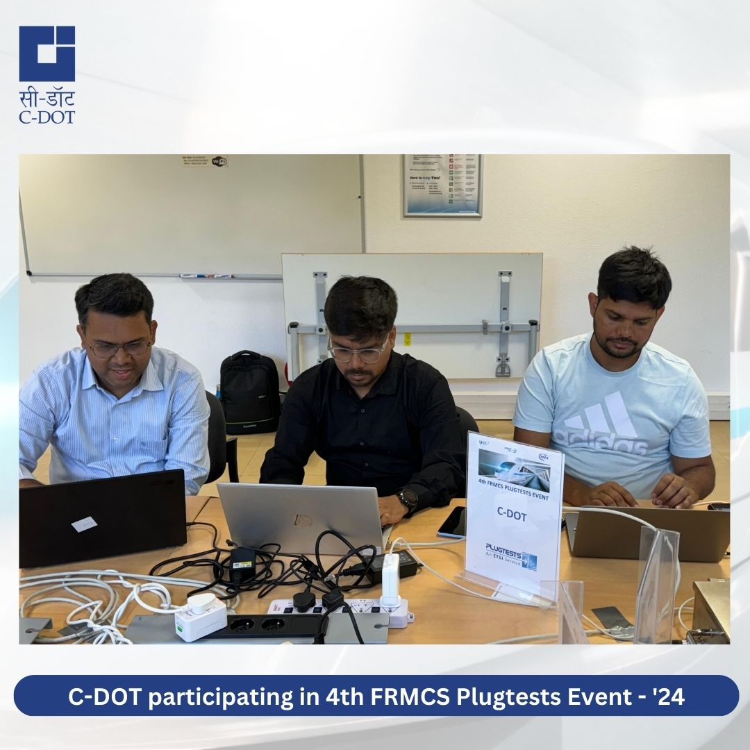 CDOT_India's tweet photo. We at @CDOT_India are thrilled to announce the successful conclusion of our participation in the 4th FRMCS Plugtests event, organized by @ETSI_STANDARDS in Sophia Antipolis, #France!

Over the course of this event, our #MCX #Solution demonstrated seamless interoperability with various international counterparts, including industry leaders like @SOFTIL_WW. This achievement underscores our commitment to advancing Mission Critical Capabilities.

Through rigorous testing and #collaboration, we have gained valuable insights into the evolving landscape of Mission Critical #Communications.

@CDOT_India remains dedicated to continuously contributing to this ecosystem, ensuring that our solutions meet the needs of #Railways, Strategic Agencies, PPDR, and other critical sectors.

We extend our heartfelt thanks to ETSI for organizing such a pivotal event and to all our partners for their #collaboration.

@pib_comm @DoT_India @JM_Scindia @PemmasaniOnX @neerajmittalias @rkupadhyay

#FRMCSPlugtests #TheStandardsPeople #PublicSafety #CDOTIndia #MissionCritical