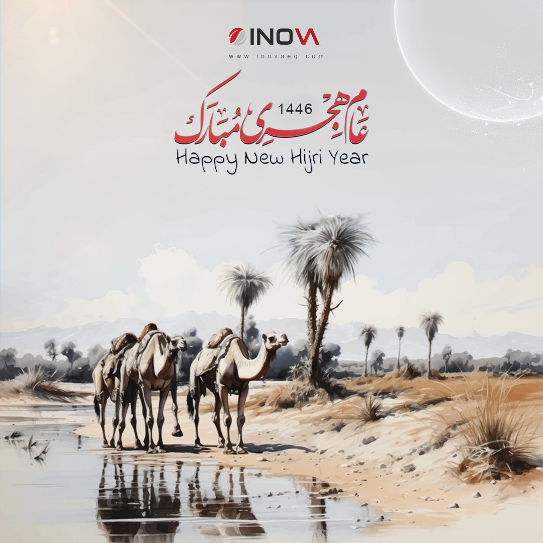 inovaeg's tweet photo. نهنئكم بمناسبة العام الهجري الجديد (١٤٤٦ هجرية) 🕋
أعاده الله علينا وعليكم وعلى الأمة الاسلامية جميعاً بالخير واليمن والبركات
كل عام وأنتم بخير 🙏
#سنة_هجرية_مباركة
#كل_عام_وانتم_بخير⁩ https://t.co/8IXdwthPUn