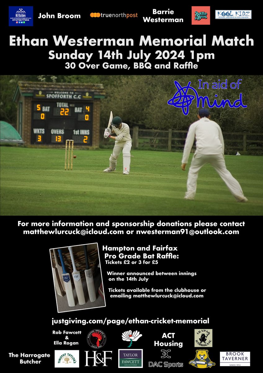 Spofforth Cricket (@spofforth_cc) on Twitter photo A week to go until our memorial match in memory of a great young man and very talented cricketer.
We'd love to see our ground packed to remember Ethan Westerman..
<a href="/MindCharity/">Mind</a> <a href="/Nidderdale1894/">Theakston Nidderdale Amateur Cricket League</a> <a href="/cricketyorks/">Cricket Yorkshire</a> <a href="/YorkshireCCC/">Yorkshire CCC</a> <a href="/HarrogateCC/">Harrogate CC</a> A week to go until our memorial match in memory of a great young man and very talented cricketer.
We'd love to see our ground packed to remember Ethan Westerman..
<a href="/MindCharity/">Mind</a> <a href="/Nidderdale1894/">Theakston Nidderdale Amateur Cricket League</a> <a href="/cricketyorks/">Cricket Yorkshire</a> <a href="/YorkshireCCC/">Yorkshire CCC</a> <a href="/HarrogateCC/">Harrogate CC</a>