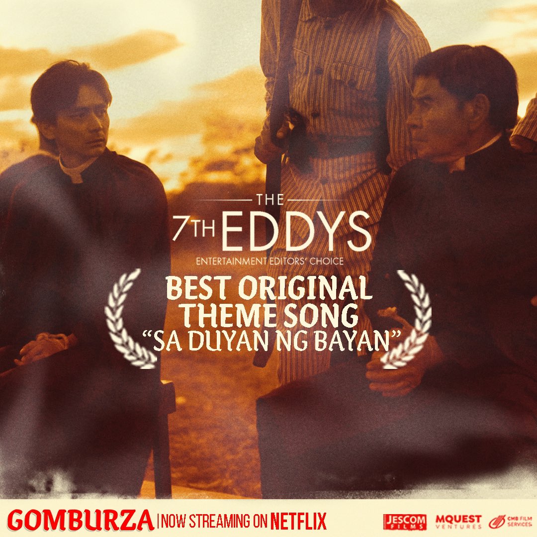 GomBurZaFilm's tweet photo. Mas sumiklab ang alab dahil sa musika at lirikong sakto sa ating kuwento.
Panalo ang “Sa Duyan ng Bayan” bilang Best Original Theme Song sa 7TH EDDYS: Entertainment Editors’ Choice.
#GomBurZaFilm #JescomFilms #MQuestVentures #CMBFilmServices https://t.co/AExIiM4jrp