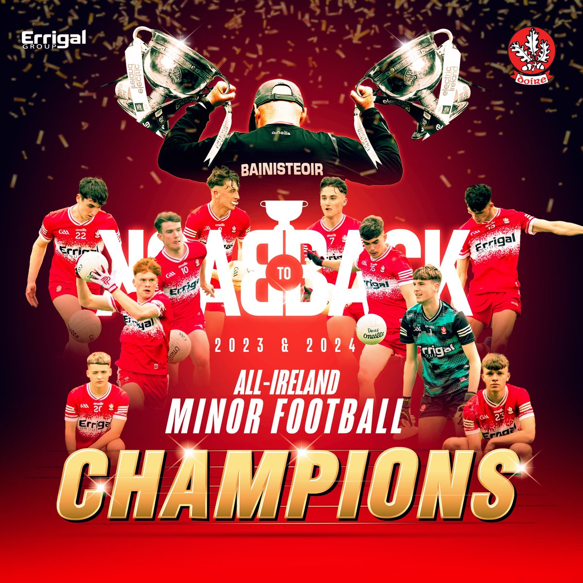 𝗕𝗮𝗰𝗸𝟮𝗕𝗮𝗰𝗸 𝗔𝗹𝗹 𝗜𝗿𝗲𝗹𝗮𝗻𝗱 𝗠𝗶𝗻𝗼𝗿 𝗰𝗵𝗮𝗺𝗽𝗶𝗼𝗻𝘀 🤩🏆🏆

Ulster &amp; All Ireland Champions 2023
Ulster &amp; All Ireland Champions 2024