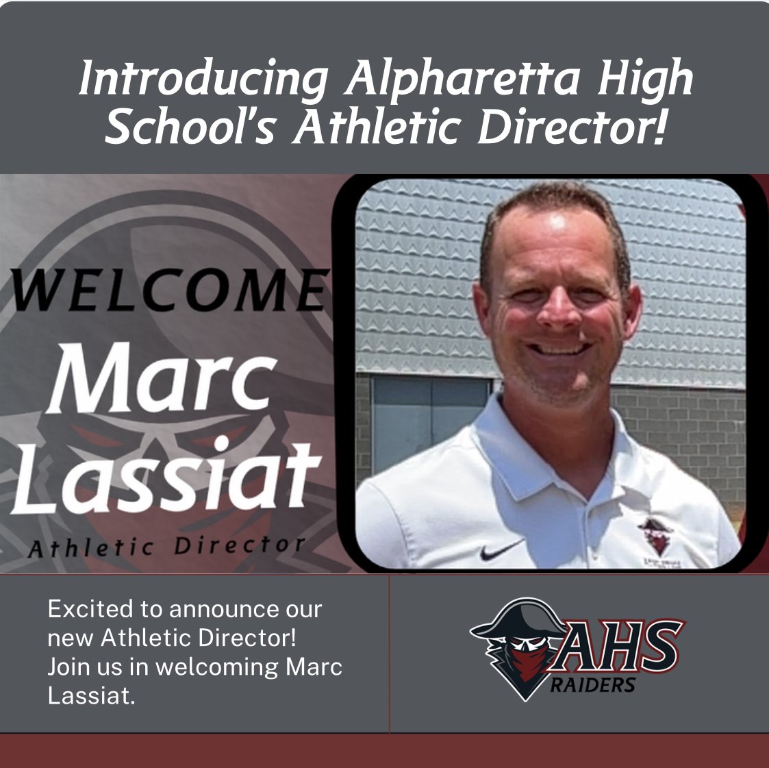 Scheifflee_AHS's tweet photo. We are pleased to announce Coach Marc Lassiat as our new Athletic Director!  Please view his video to the community!  @FultonCoSchools @alpharettahs1 @RaiderSport https://t.co/r7dAlXRBi1