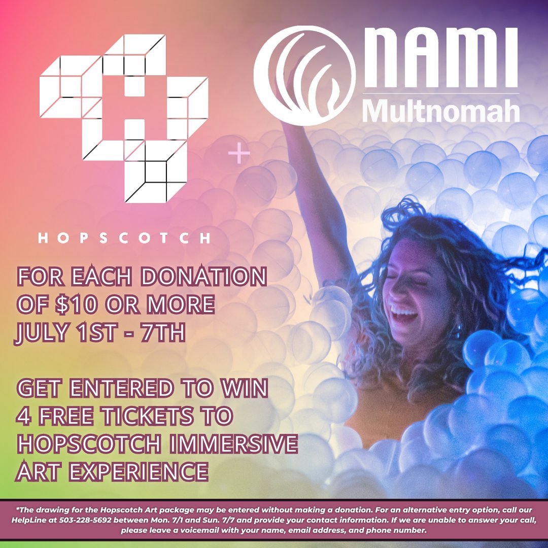LAST DAY: There is still time to support NAMI Multnomah's Walk team! Each donation of $10 or more will be entered to win 4 free tickets to Hopscotch Immersive Art Experience! 

To donate, visit: namiwalks.org/team/FONM

#namiwalks #mentalhealth #hopscotch