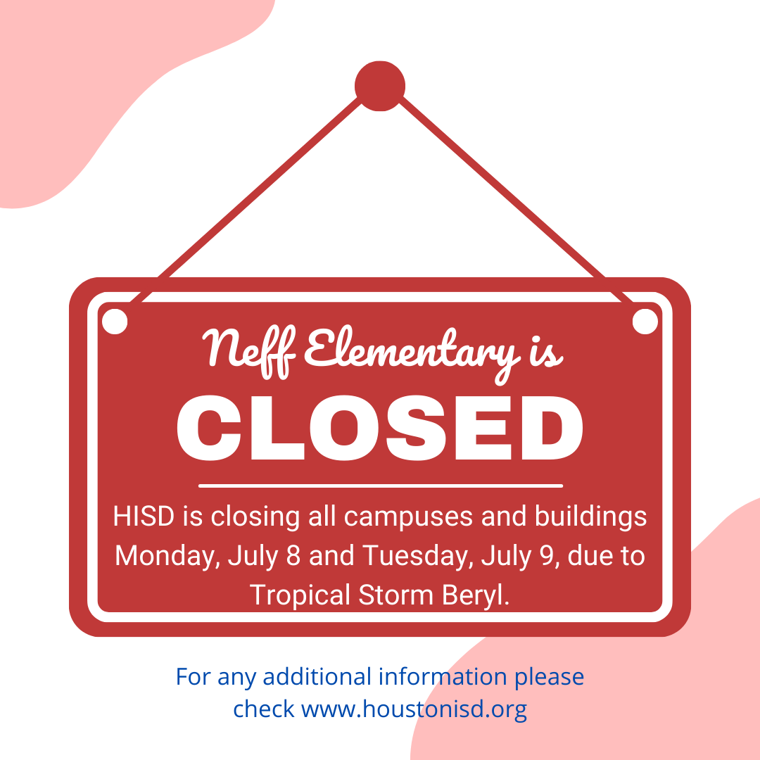 Please stay safe during this time and check Houstonisd.org for any additional details.