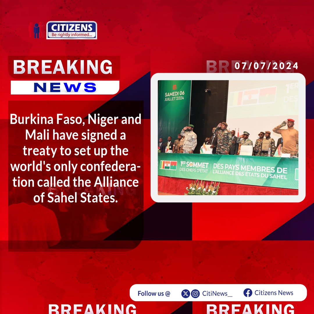 CitiNews__'s tweet photo. Burkina Faso, Niger and Mali have signed a treaty to set up the world's only confederation called Alliance of Sahel states.
#BeRightlyInformed #CitizensNews #TodayNews #BreakingNews #NewsUpdates #viral #GoViral #trendingnews #trendingpost #TrendingNow https://t.co/pvmApLhjwN