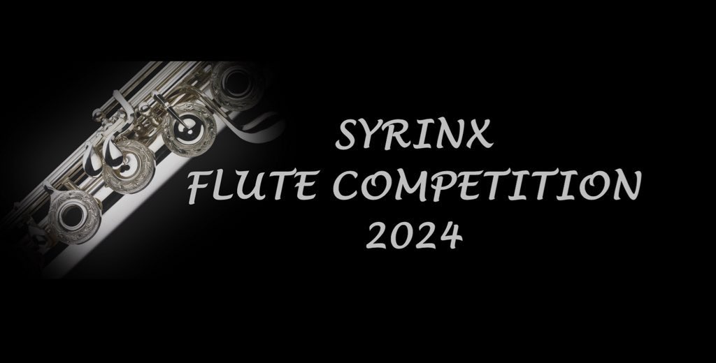 eFlute (@eflutefest) on Twitter photo SYRINX FLUTE COMPETITION 🎶
Entries closing soon, don’t miss out!
Generously sponsored by <a href="/justflutes/">Just Flutes</a> & <a href="/AllFlutesPlus/">All Flutes Plus</a>
Categories for all ages & standards, incl. Advanced, Junior, Adult Learner & Composer.
Good Luck! 🍀
eflute.net/syrinx-competi… SYRINX FLUTE COMPETITION 🎶
Entries closing soon, don’t miss out!
Generously sponsored by <a href="/justflutes/">Just Flutes</a> & <a href="/AllFlutesPlus/">All Flutes Plus</a>
Categories for all ages & standards, incl. Advanced, Junior, Adult Learner & Composer.
Good Luck! 🍀
eflute.net/syrinx-competi…