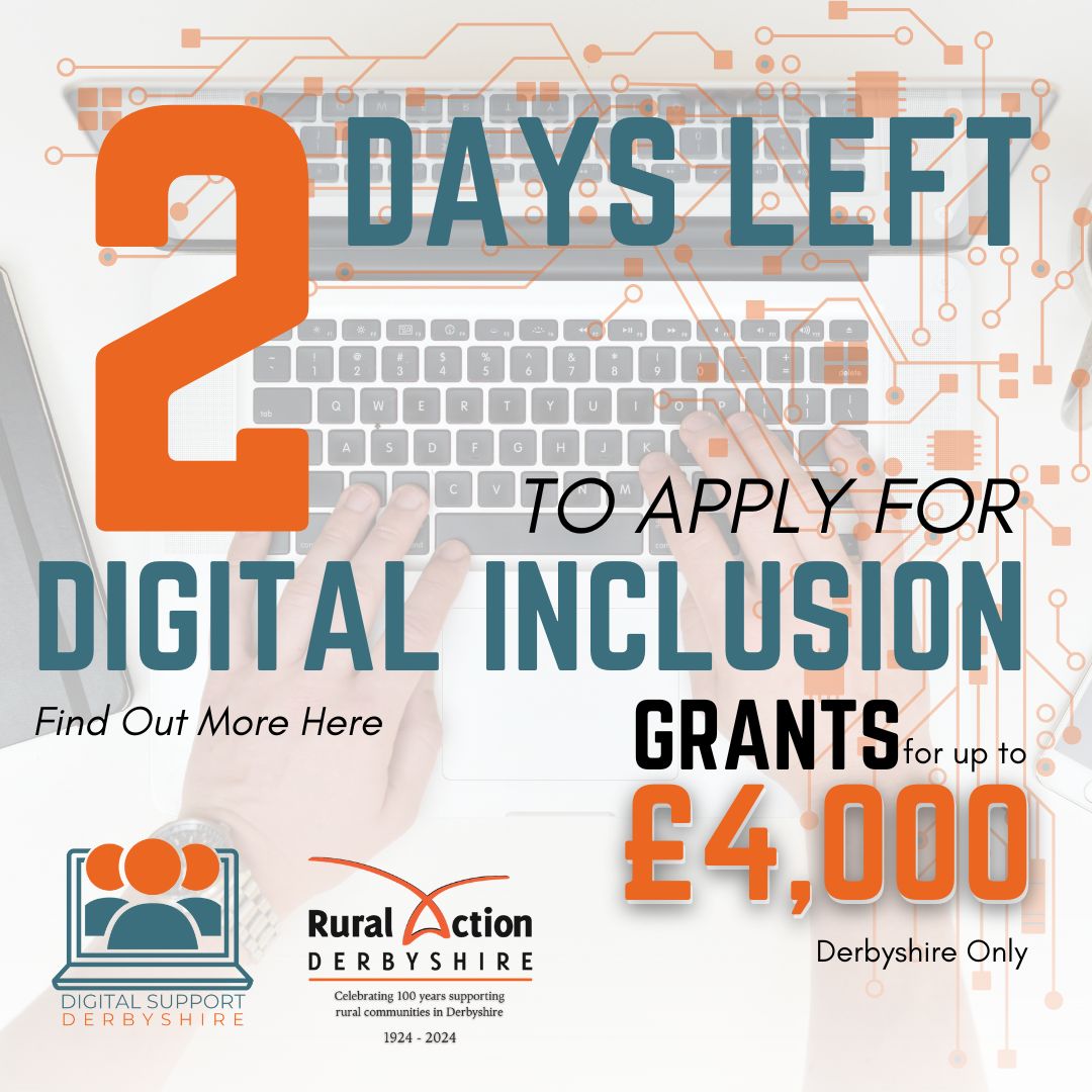 Only 2 days left to apply for Digital Inclusion Grants of up to £4,000!  Apply via the online form on our website. Non-members can contact us to sign up.

For more info, visit: ruralactionderbyshire.org.uk/digital...

#DigitalInclusion #Derbyshire #CommunitySupport