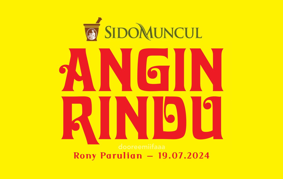 dooreemiifaaa's tweet photo. sidomuncul gais, coming soon; 
Angin Rindu - Rony Parulian

19.07.2024

#RonyParulianAnginRindu https://t.co/PfDKLunIEw