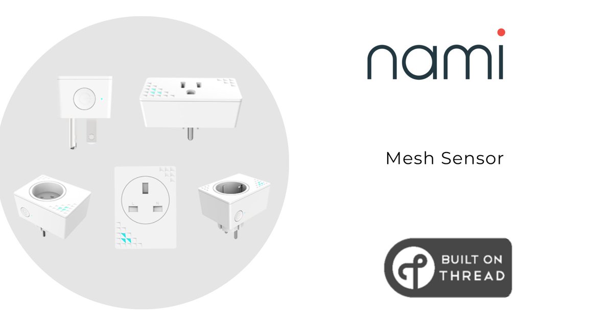 ThreadGroupOrg's tweet image. Spotlighting #ThreadCertified Product from Nami. The Mesh Sensor performs activity monitoring and works with security and safety accessories.

Learn more about these #BuiltOnThread products here: threadgroup.org/Certified-Prod… 

#ThreadGroup #Nami #SmartHomeDevices #IoT