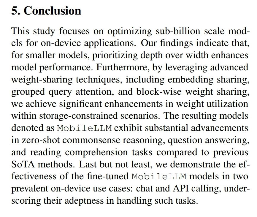 Yann LeCun (@ylecun) on Twitter photo MobileLLM: nice paper from <a href="/AIatMeta/">AI at Meta</a> about running sub-billion LLMs on smartphones and other edge devices.
TL;DR: more depth, not width; shared matrices for token->embedding and embedding->token; shared weights between multiple transformer blocks;
Paper: arxiv.org/abs/2402.14905 MobileLLM: nice paper from <a href="/AIatMeta/">AI at Meta</a> about running sub-billion LLMs on smartphones and other edge devices.
TL;DR: more depth, not width; shared matrices for token->embedding and embedding->token; shared weights between multiple transformer blocks;
Paper: arxiv.org/abs/2402.14905